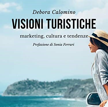 Copertina del libro Visioni Turistiche