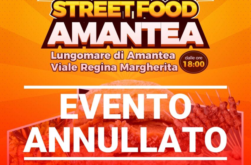 Comunicazione di annullamento dell'international street food previsto ad amantea dall'1 al 4 agosto